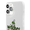 All Witches Get Stitches Phone Cases