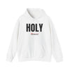 Holiness to the LORD: HOLY HOODIE