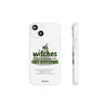 All Witches Get Stitches Phone Cases